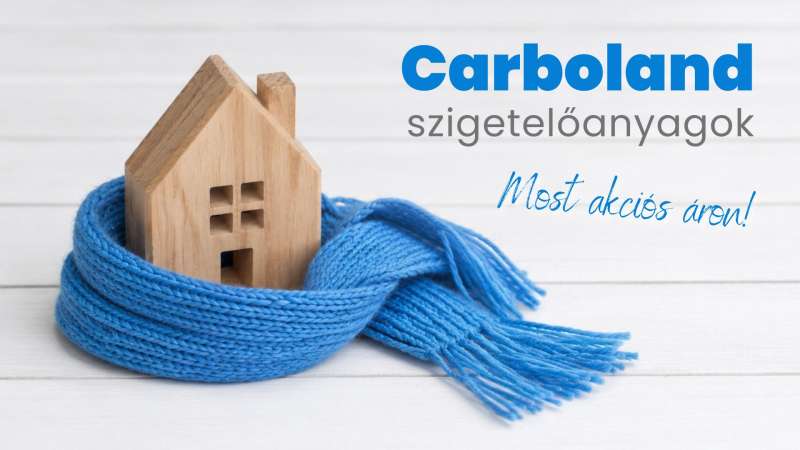 Carboland homlokzati, lépésálló, terhelhető és grafitos hőszigetelő lemez akció